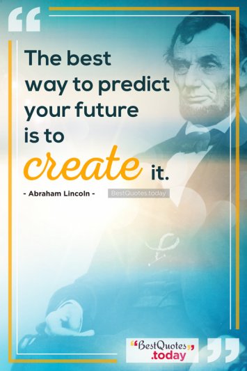 Life Quote by Abraham Lincoln 