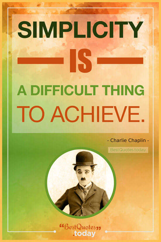 Life Quote by Charlie Chaplin
