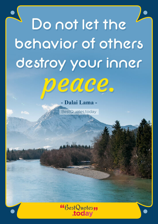 Peace And Wisdom Quote by Dalai Lama