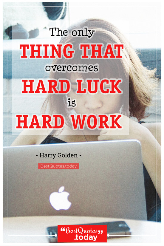 Work Quote by Harry Golden