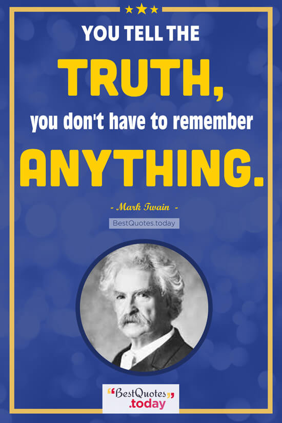 Truth Quote by Mark Twain 