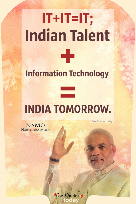Best Quotes Today » IT+IT=IT; Indian talent + Information technology