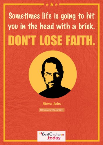 Faith And Inspirational Quote by Steve Jobs