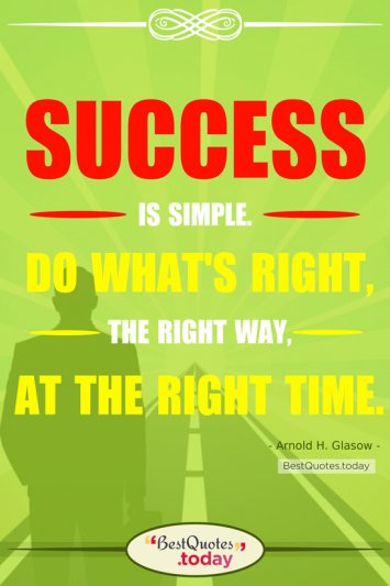 Success Quote by Arnold H. Glasow