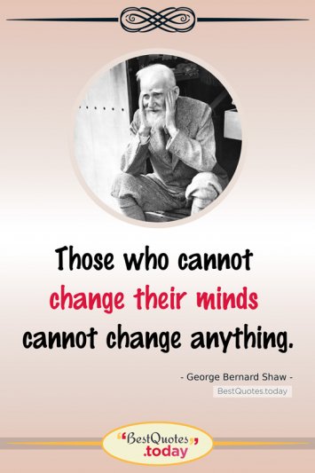 Truth Quote by George Bernard Shaw