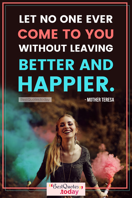 Love & Happiness Quote by Mother Teresa
