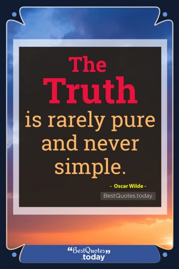 Truth Quote by Oscar Wilde