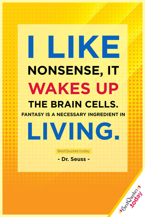 Fantasy quote by Dr Seuss