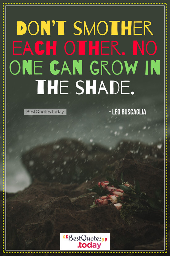 Relationship Quote by Leo Buscaglia