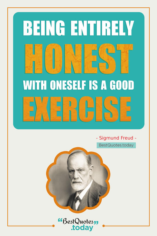Honesty Quote by Sigmund Freud