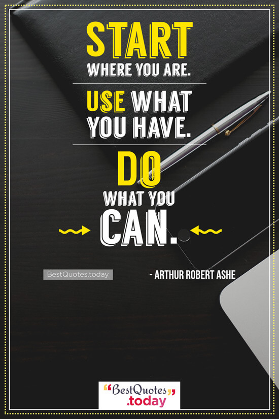 Motivational Quote by Arthur Robert Ashe