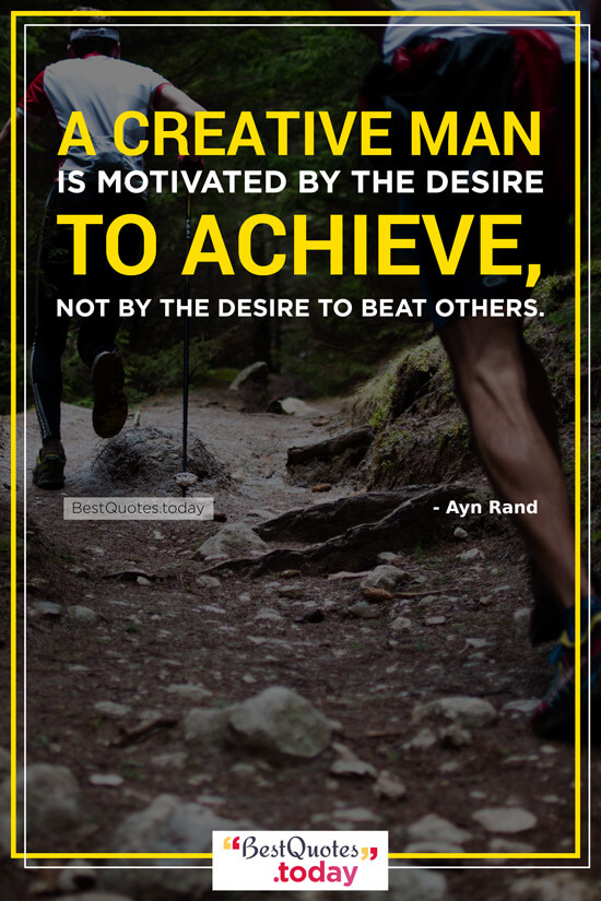 Motivational Quote by Ayn Rand