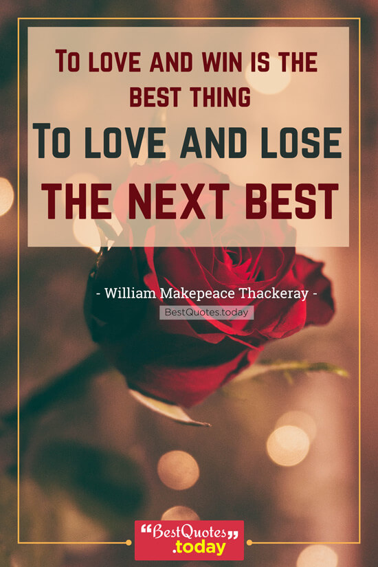 Love Quote by William Makepeace Thackeray 