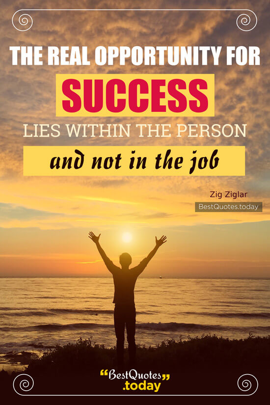 Success And Work Quote by Zig Ziglar