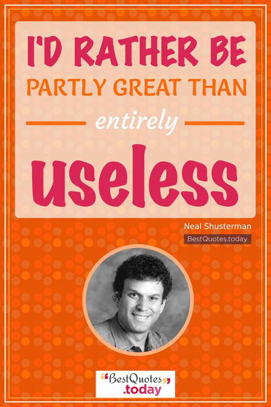 Failure Quote by Neal Shusterman