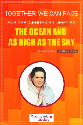 Together Quote by Sonia Gandhi