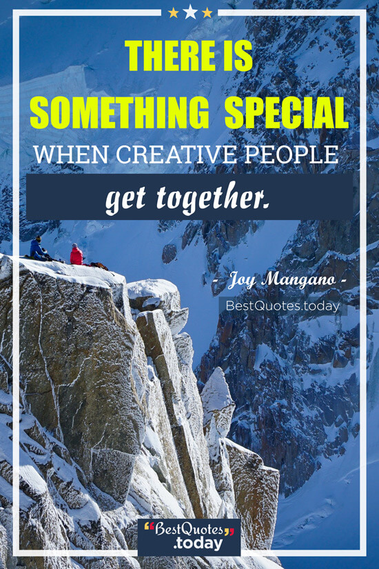 Together Quote by Joy Mangano