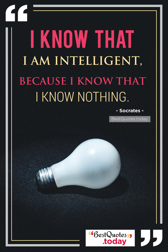 Intelligence Quote by Socrates