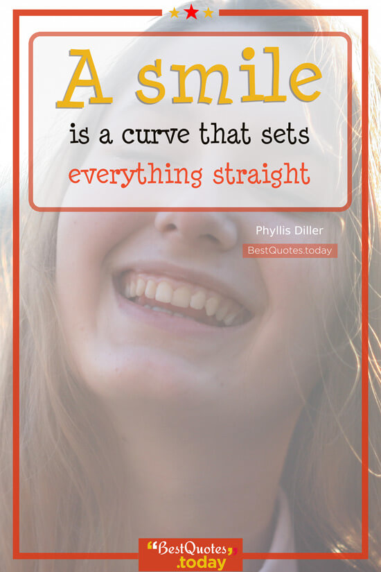 Smile Quote by Phyllis Diller
