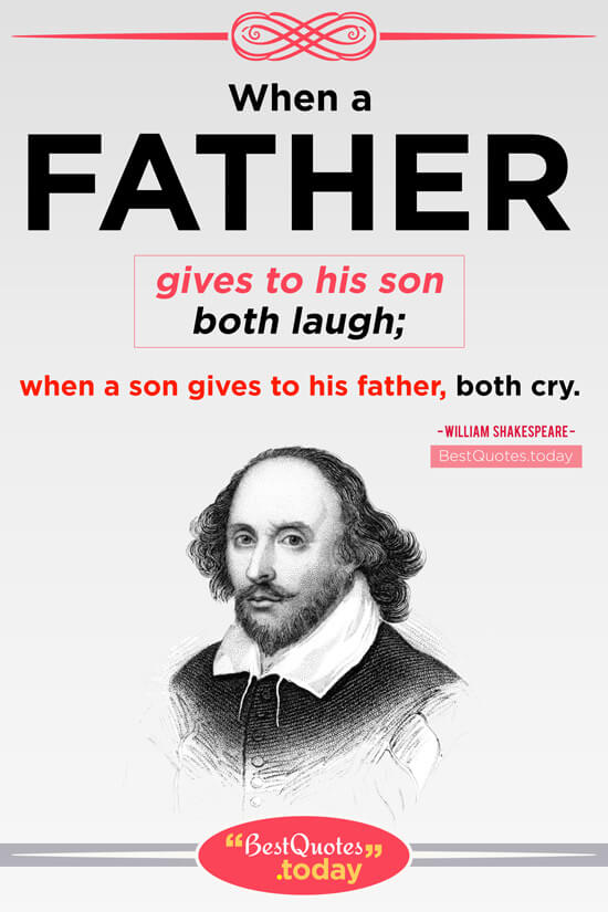 Father Quote by William Shakespeare