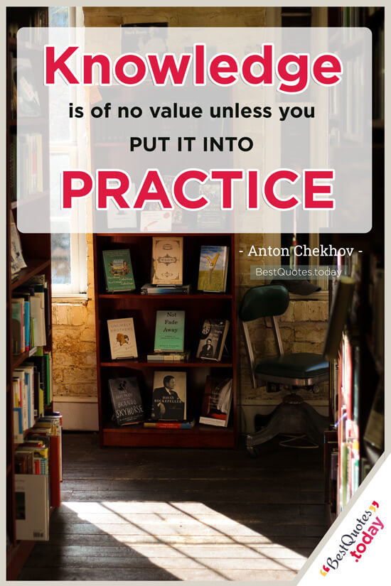 Knowledge Quote by Anton Chekhov