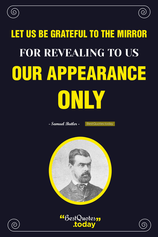 Appearance Quote by Samuel Butler