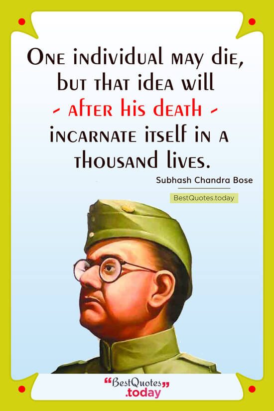 Death & Inspirational Quote by Subhash Chandra Bose